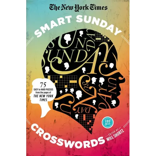 New York Times Smart Sunday Crosswords - Paperback