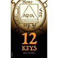 Twelve Keys: Illustrated Alchemical book - Hardcover