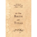 At the Birth of Texas - Hardcover