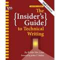 The Insider's Guide to Technical Writing - Paperback