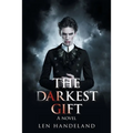The Darkest Gift - Paperback