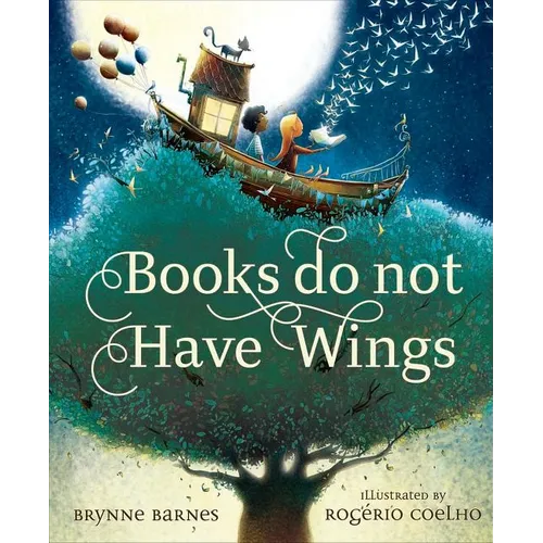 Books Do Not Have Wings - Hardcover