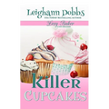 Killer Cupcakes - Paperback