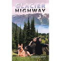 Glacier Highway - Hardcover