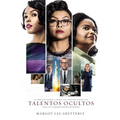 Talentos Ocultos: La Genialidad No Tiene Color. La Fuerza No Tiene Género. El Valor No Tiene Límite. - Paperback