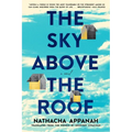 The Sky Above the Roof - Paperback
