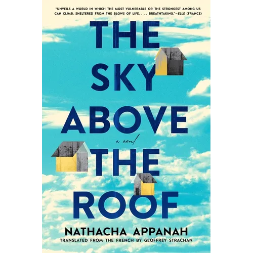 The Sky Above the Roof - Paperback