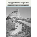 It Happened on the Oregon Trail