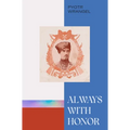 Always with Honor: The Memoirs of General Wrangel