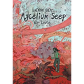 Mycelium Seep 3 - Paperback