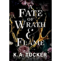 A Fate of Wrath and Flame - Hardcover