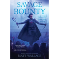 Savage Bounty - Paperback