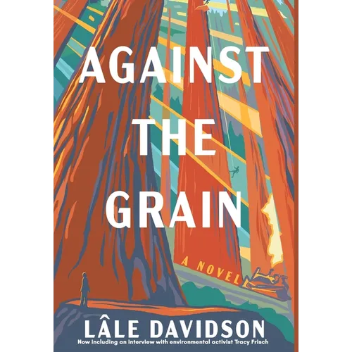 Against the Grain - 2nd Edition - Hardcover
