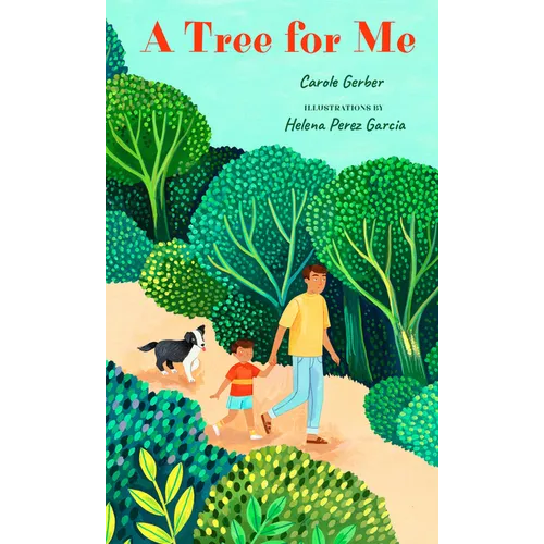 A Tree for Me: A Picture Book - Hardcover