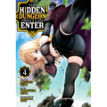 The Hidden Dungeon Only I Can Enter (Manga) Vol. 4 - Paperback