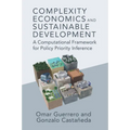 Complexity Economics and Sustainable Development - Paperback