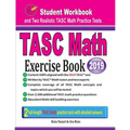 TASC Math Exercise Book: Student Workbook and Two Realistic TASC Math Tests - Paperback