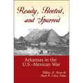 Ready, Booted, and Spurred: Arkansas in the U.S.Â Mexican War - Paperback