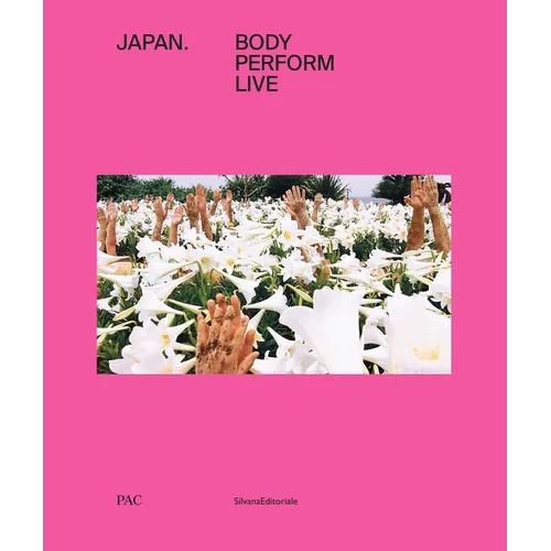 Japan: Body Perform Live - Hardcover