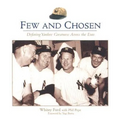 Few and Chosen Yankees - Paperback