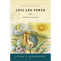 Love & Power: Awakening to Mastery - Paperback
