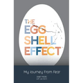 The Eggshell Effect - Paperback