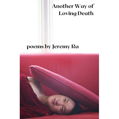 Another Way of Loving Death - Paperback
