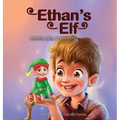 Ethan's Elf: A book about managing emotions for boys - Hardcover