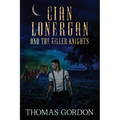 Cian Lonergan and the Killer Knights