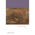 Aurora Americana: Poems - Paperback