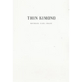 Thin Kimono - Paperback
