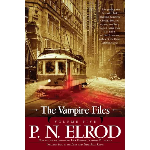 The Vampire Files, Volume Five - Paperback