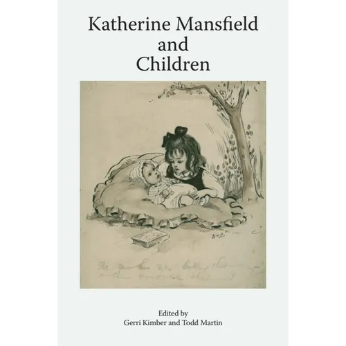 Katherine Mansfield and Children - Paperback