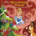 Merry Christmas, Princess! (Disney Princess) - Hardcover
