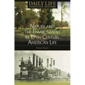 Nature and the Environment in Nineteenth-Century American Life