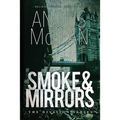 Smoke and Mirrors