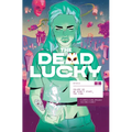 The Dead Lucky Volume 2: We Didn't Start the Fire - Paperback