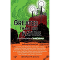 Greater Than His Nature - Paperback