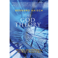 The God Theory: Universes, Zero-Point Fields, and What's Behind It All - Paperback