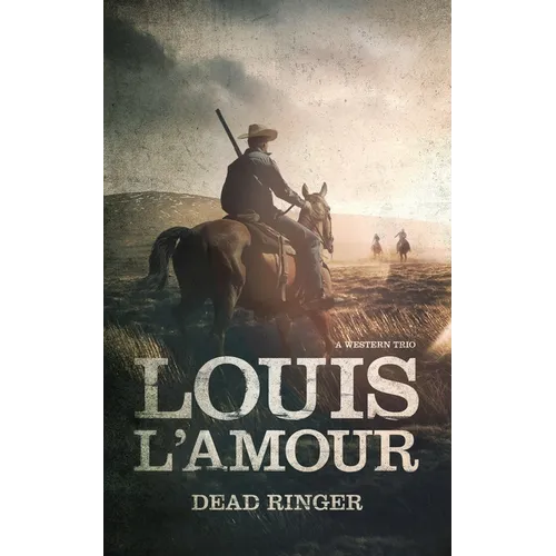 Dead Ringer: A Western Trio - Paperback
