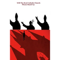 Will the Real Catholic Church Stand Up? - Paperback