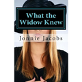 What the Widow Knew: A Kali O'Brien Mystery - Paperback