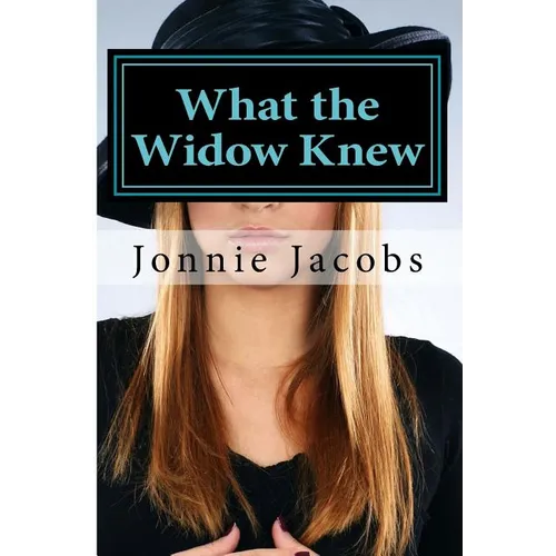 What the Widow Knew: A Kali O'Brien Mystery - Paperback