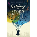 Catching a Storyfish - Hardcover