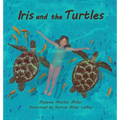 Iris and the Turtles - Hardcover