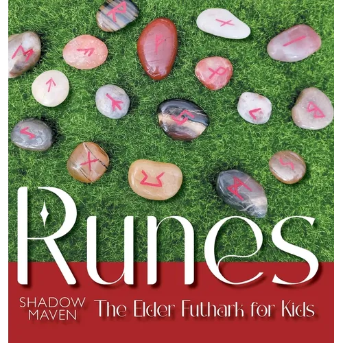 Runes: The Elder Futhark for Kids - Hardcover
