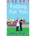 Falling for You: A Buckeye Falls Novel - Paperback