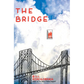 The Bridge - Hardcover