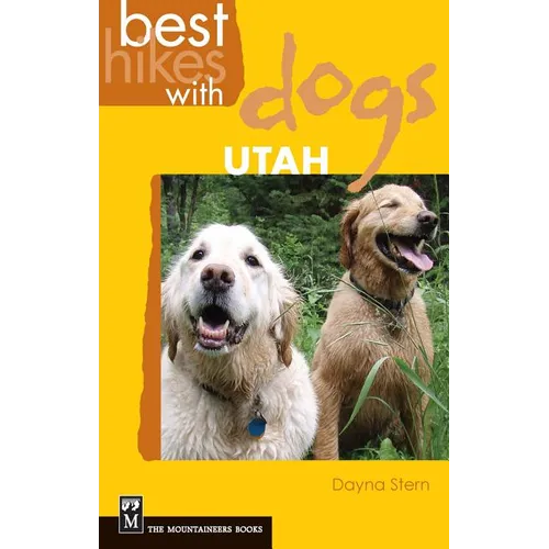 Best Hikes with Dogs Utah - Paperback