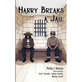 Harry Breaks a Jail - Paperback